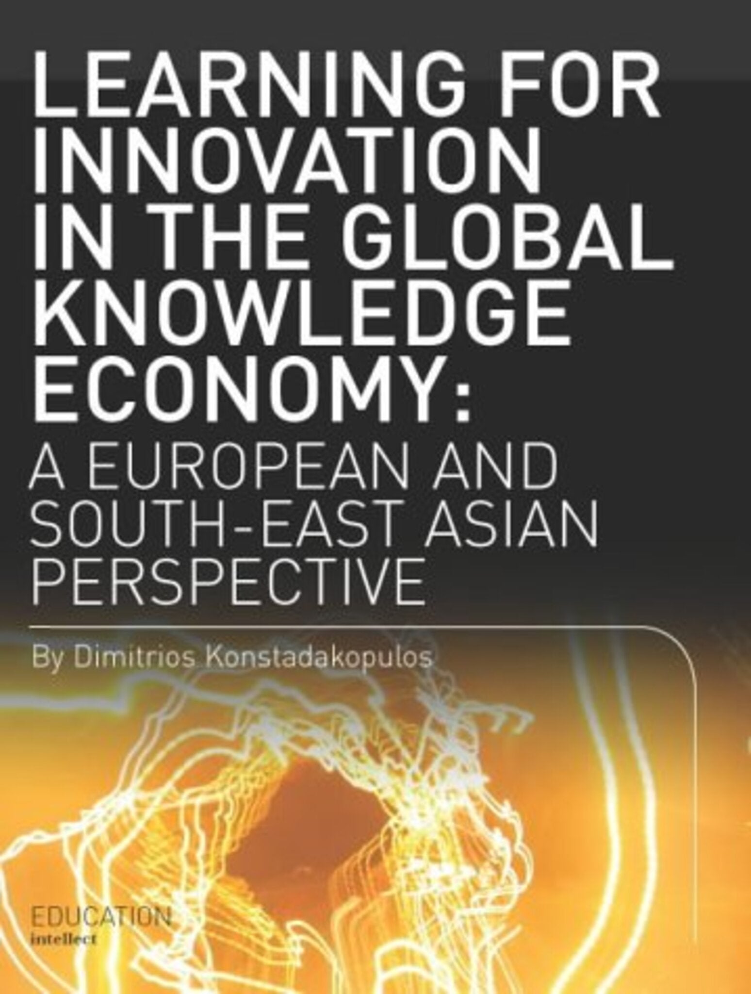 Cover image for Learning for Innovation in the Global Knowledge Economy ISBN 9781841508986